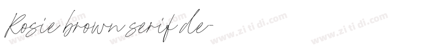 Rosie brown serif de字体转换